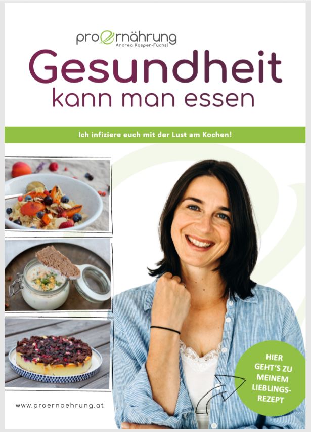 Kostenlose Rezepthefte Gesundheit Kann Man Essen Proernahrung Ernahrungsberaterin Diatologin In Linz Und St Martin Im Muhlkreis