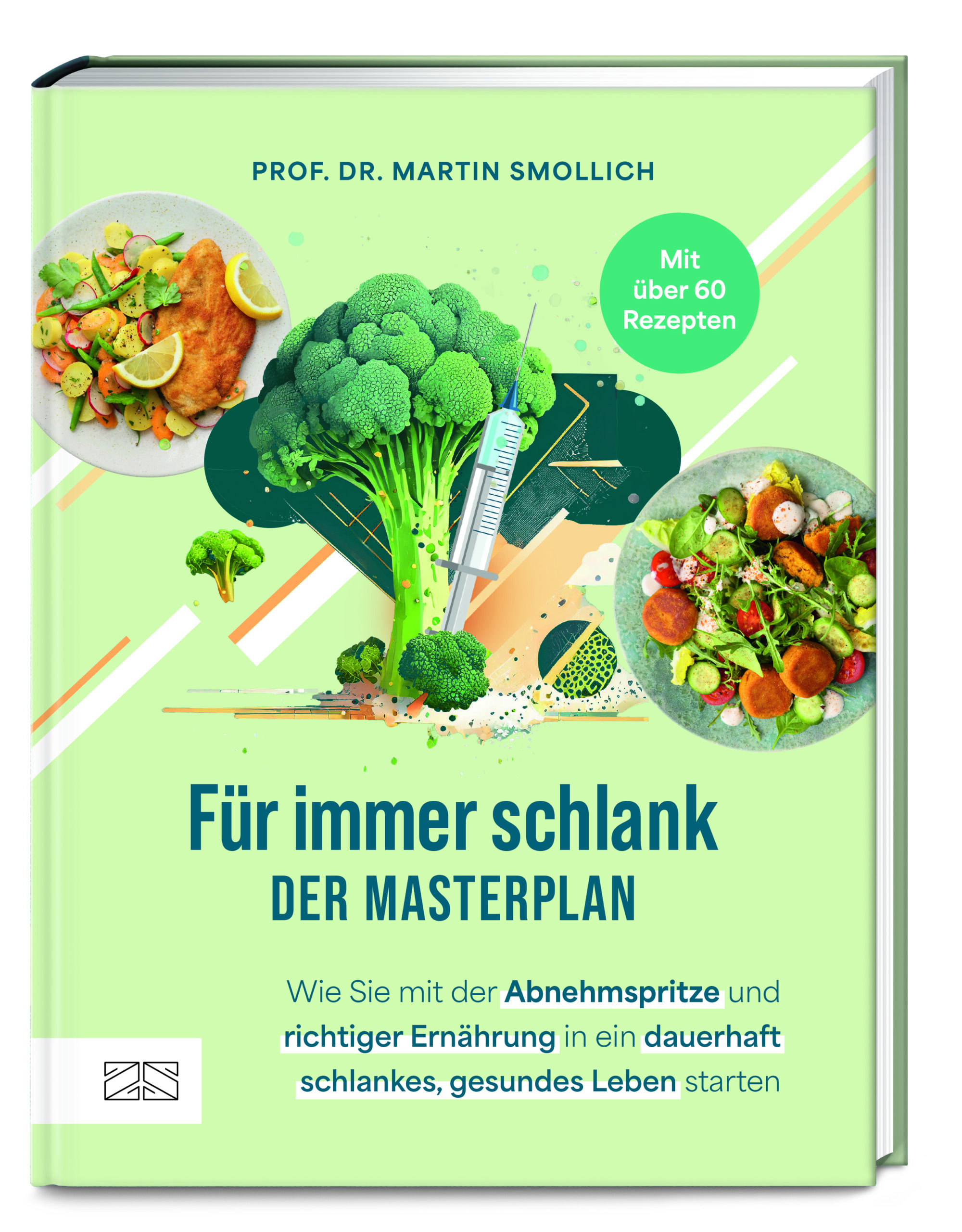 Cover Für immer schlank - der Masterplan, Prof. Dr. Smollich, ZS-Verlag