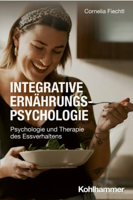 Coverbild integrative Ernährungspsychologie von Cornelia Fiechtl